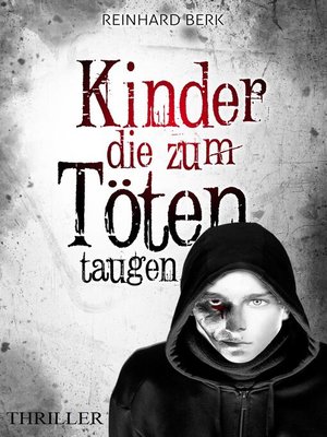 cover image of Kinder, die zum Töten taugen